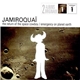 Jamiroquaï - The Return Of The Space Cowboy / Emergency On Planet Earth