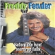 Freddy Fender - Before The Next Teardrop Falls