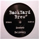 Backyard Brew - Series / Tekfunk II