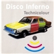 Disco Inferno - Technicolour