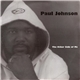 Paul Johnson - The Other Side Of Me