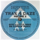 Trax 4 Daze - Trax 4 Daze Vol. 2