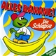 Die Schlapse - Alles Banane!