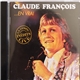 Claude François - ... En Vrai la Compil'