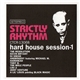 Various - Strictly Rhythm (Hard House Session-1)