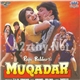 Anand Milind - Muqaddar