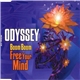 Odyssey - Boom Boom Free Your Mind