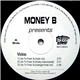 Money B - Money B Presents