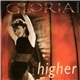 Gloria Estefan - Higher