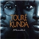 Touré Kunda - Mouslaï