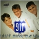 911 - Don't Make Me Wait