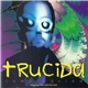 The Destroyer - Trucida Compilation