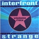 Interfront - Strange (Visions Rmx)