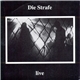 Die Strafe - Live