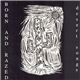 Born And Razed - Desert Songs