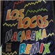 Los Locos - Macarena Remix