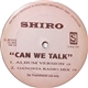 Shiro - Can We Talk