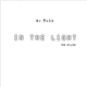 dc Talk - In The Light - The Single