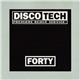 Various - DiscoTech Forty