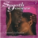 Various - Smooth Grooves: A Sensual Collection Volume 7