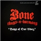 Bone Thugs-N-Harmony - Days Of Our Livez